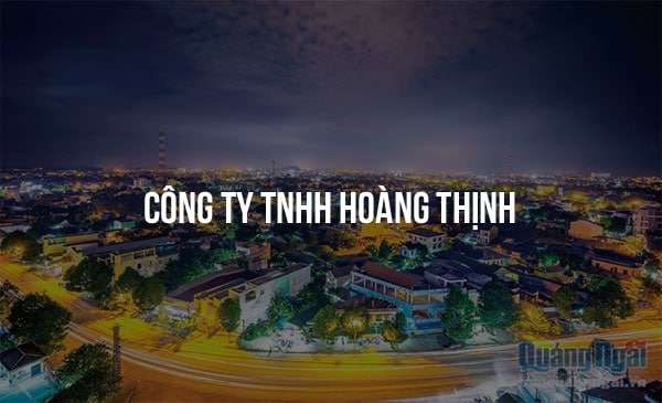 Công Ty TNHH Hoàng Thịnh