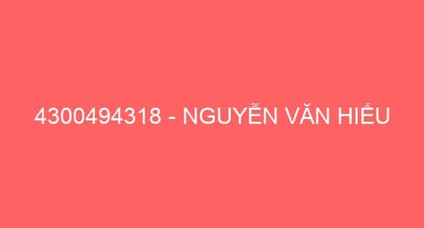 4300494318 – NGUYỄN VĂN HIẾU