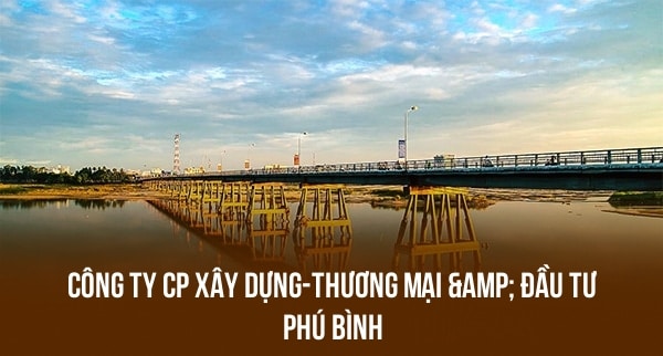 Công Ty CP Xây Dựng-Thương Mại & Đầu Tư Phú Bình