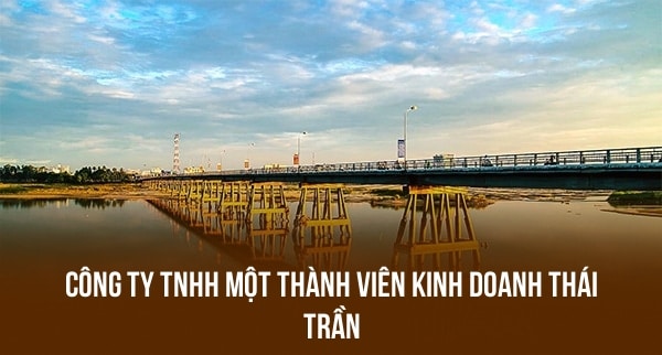 CÔNG TY TNHH MỘT THÀNH VIÊN KINH DOANH THÁI TRẦN