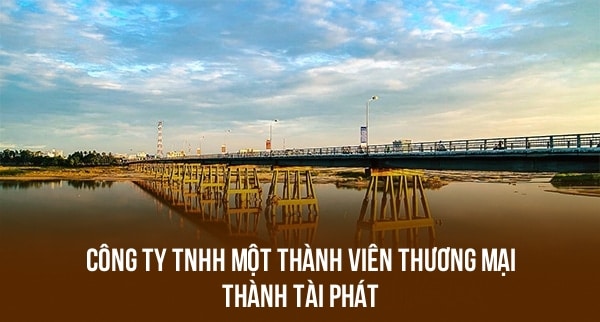 Công Ty TNHH Một Thành Viên Thương Mại Thành Tài Phát