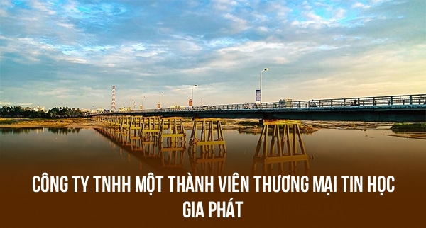 Công Ty TNHH Một Thành Viên Thương Mại Tin Học Gia Phát