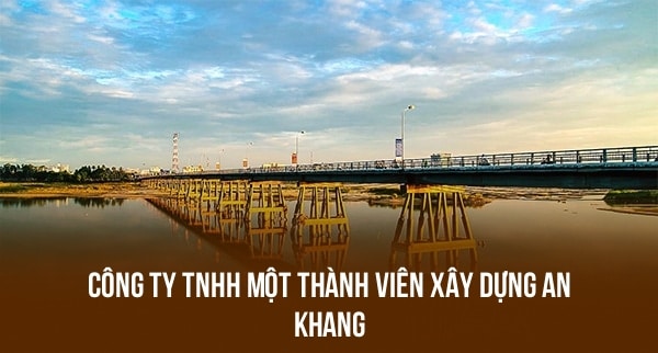 Công Ty TNHH Một Thành Viên Xây Dựng An Khang