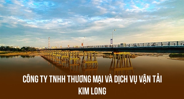 Công Ty TNHH Thương Mại Và Dịch Vụ Vận Tải Kim Long