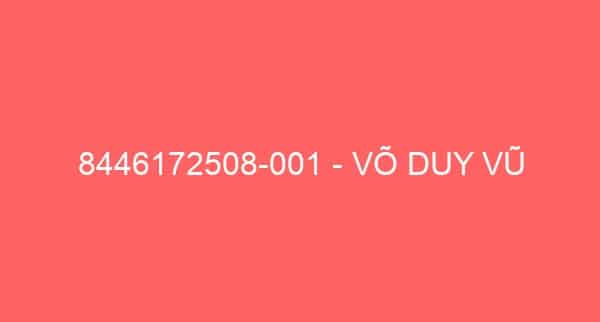 8446172508-001 – VÕ DUY VŨ